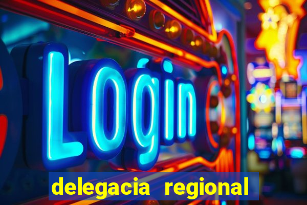 delegacia regional do trabalho